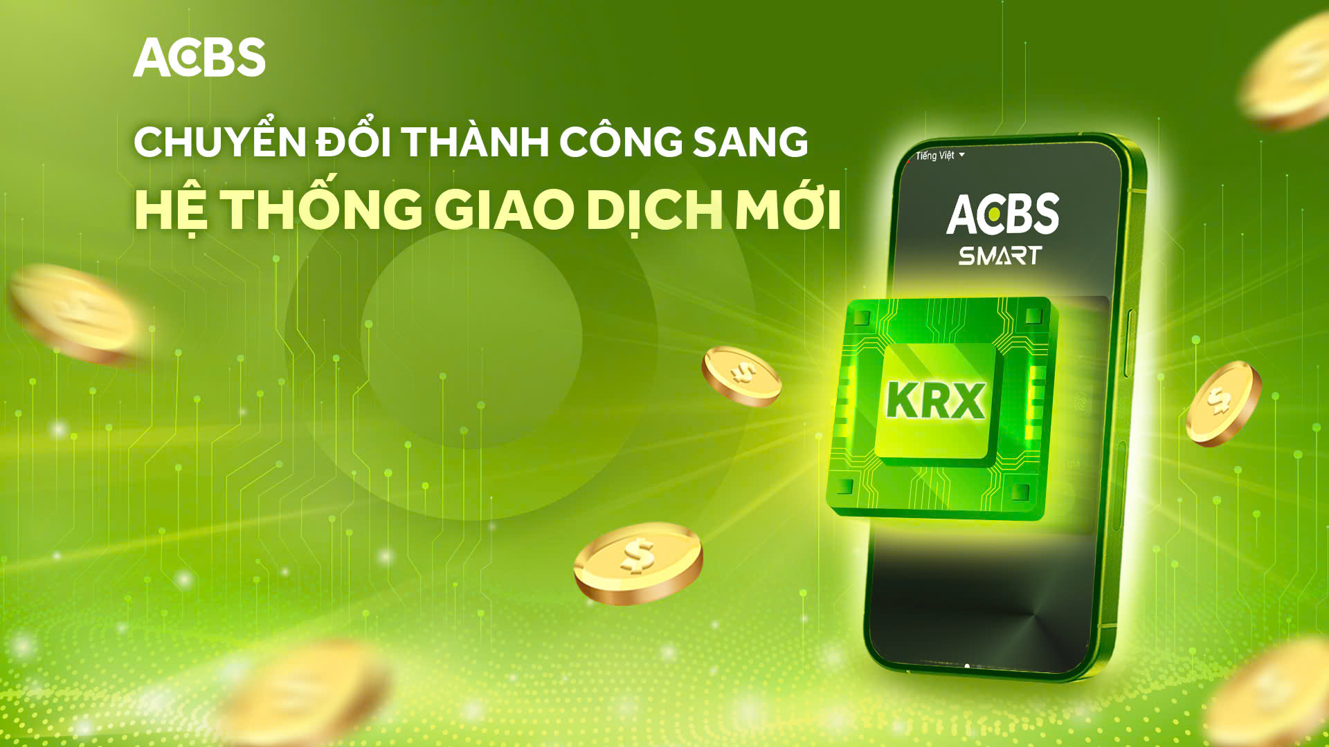 THÔNG BÁO HOÀN TẤT CHUYỂN ĐỔI HỆ THỐNG GIAO DỊCH MỚI KRX